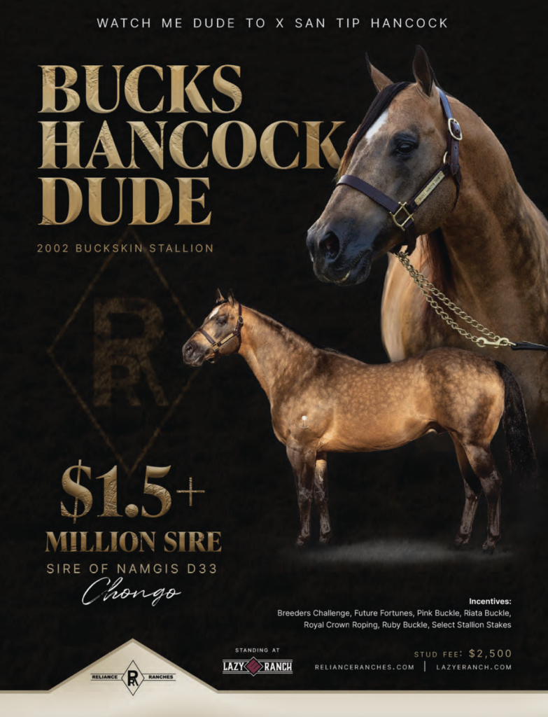 Bucks Hancock Dude stallion advertisement featuring a bay horse and foal with $1.5 million sire fee, standing at Lazy E Ranch