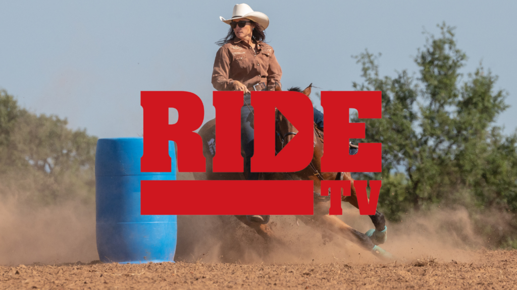 Ride TV logo over a photo of a barrel racer rounding a blue barrel in a dusty outdoor arena