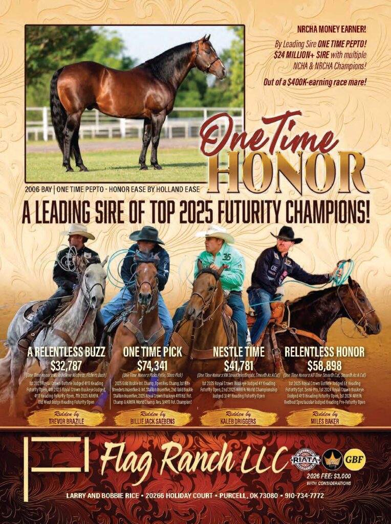 Flag Ranch LLC stallion ad for One Time Honor, featuring a bay stallion conformation shot above four roping horses in action