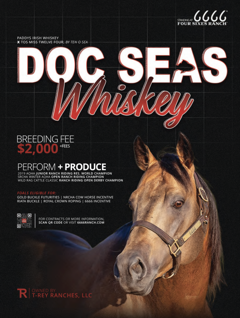 Doc Seas Whiskey breeding advertisement featuring a saddled sorrel horse's head against black background, listing $2,000 breeding fee and performance records at 6666 Four Sixes Ranch