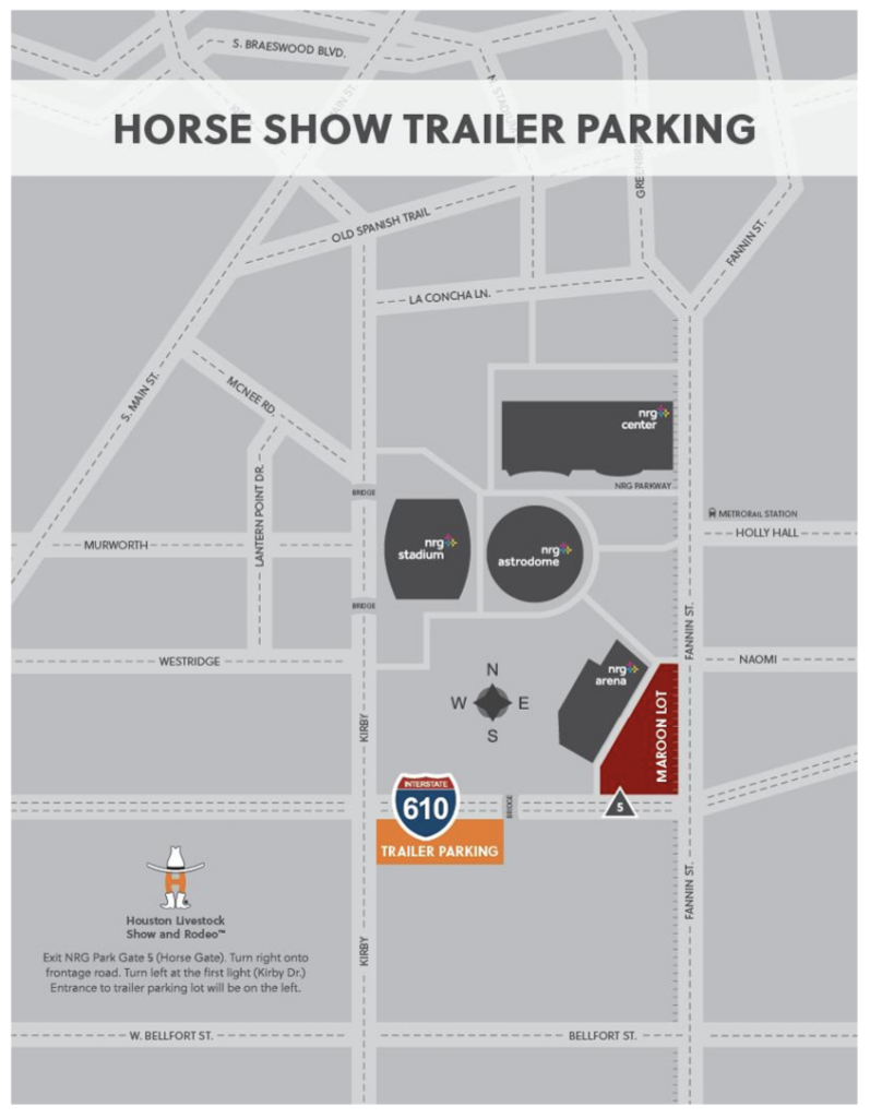 Horse Show Trailer Parking map of NRG Park showing the Maroon Lot, NRG Arena, Stadium and Astrodome with Gate 5 directions