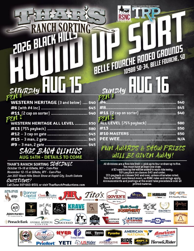 Event flyer for Thar's Ranch Sorting 2026 Black Hills Round Up Sort, Aug 15-16 at Belle Fourche Rodeo Grounds, with class list and sponsors