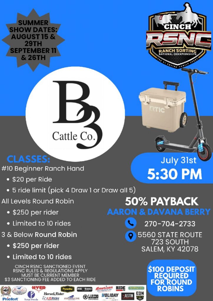 Event flyer for a Cinch RSNC ranch sorting show at B3 Cattle Co. listing classes, payback and prizes including a cooler and scooter