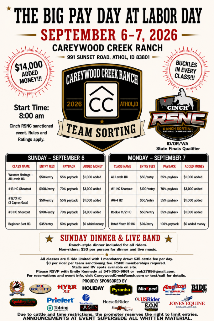 Promotional flyer for Careywood Creek Ranch Team Sorting event September 6-7, 2026, advertising $14,000 added money, CINCH buckles, and Western dinner and live band