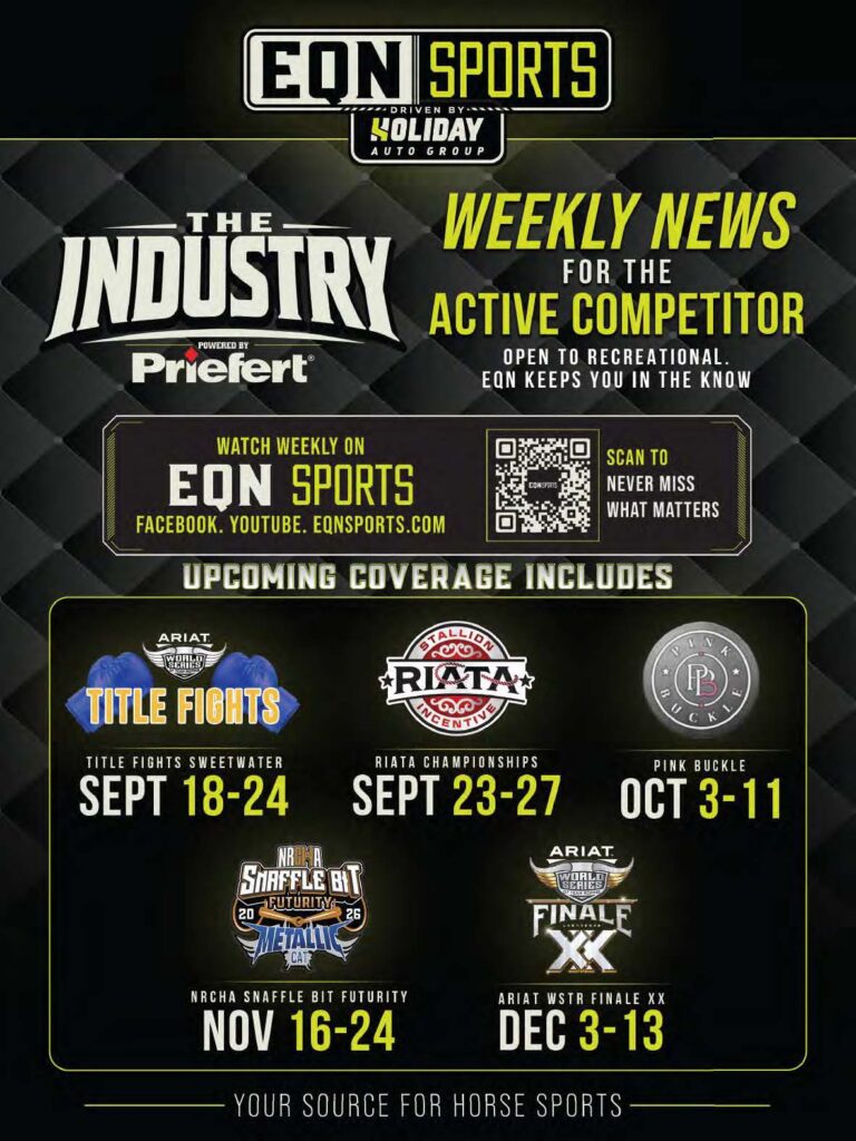 EON Sports weekly news announcement featuring upcoming horse sports coverage including Title Fights Sweetwater, RIATA Championships, Pink Buckle, NRCHA Shuffle Bit Futurity, and ARIAT WSTR Finale XX