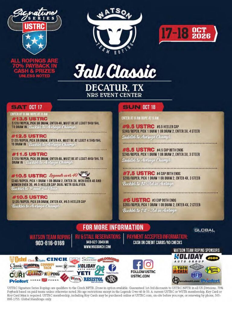 Watson Team Roping Fall Classic flyer for Oct. 17-18, 2026 in Decatur, Texas, featuring USTRC Signature Series ropings with entry fees, payouts, and event details.