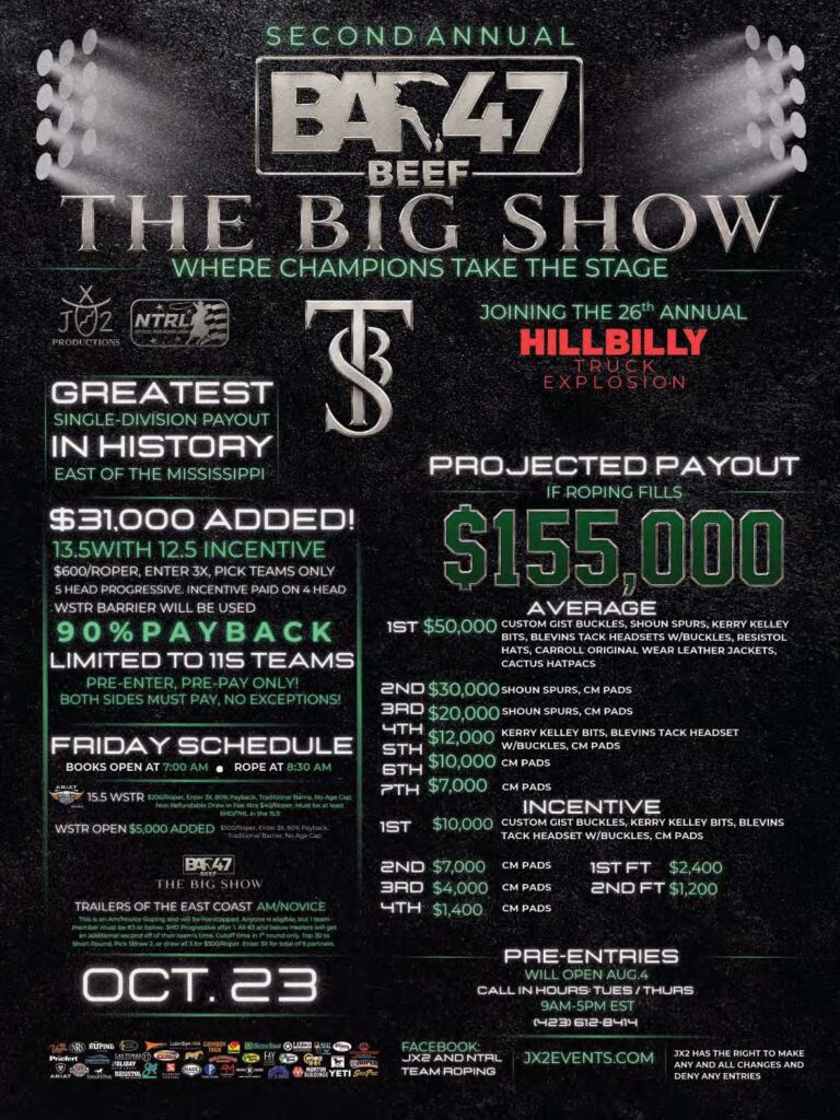 Bar 47 Beef "The Big Show" second annual roping event poster advertising $155,000 projected payout and October 23 date