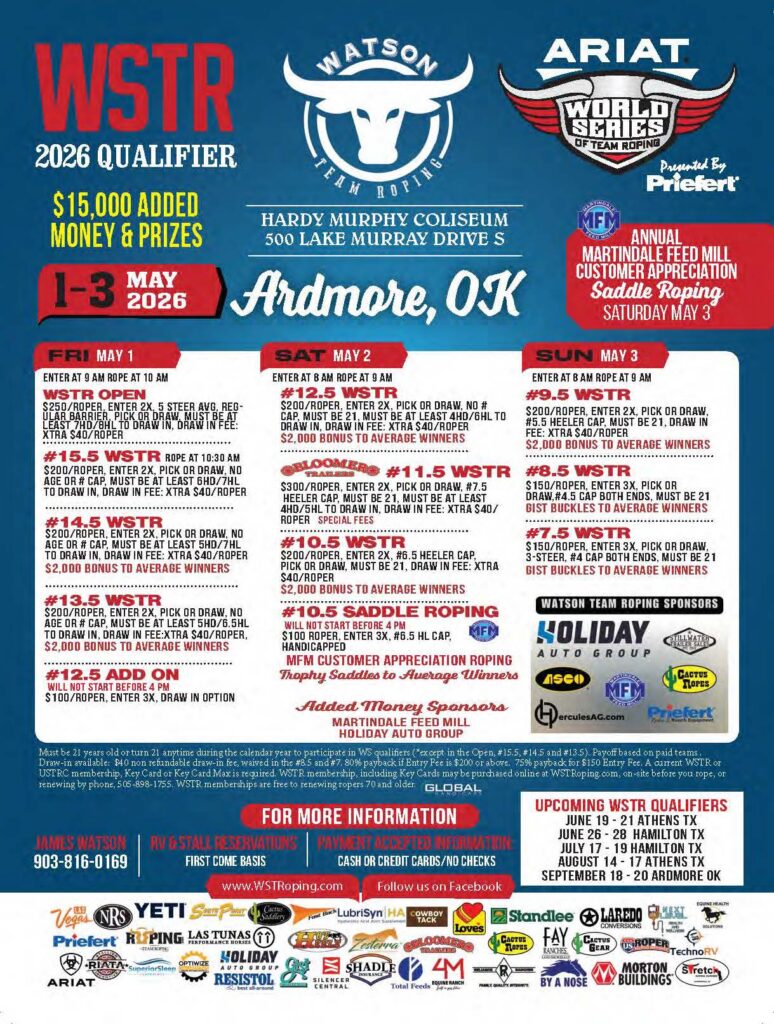 WSTR 2026 Qualifier flyer for Watson Team Roping event May 1-3 in Ardmore, Oklahoma, featuring $15,000 added money and multiple roping competitions