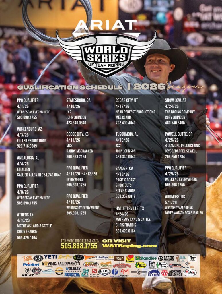 ARIAT World Series of Team Roping 2026 qualification schedule flyer featuring a smiling roper in a black cowboy hat against a rodeo arena background