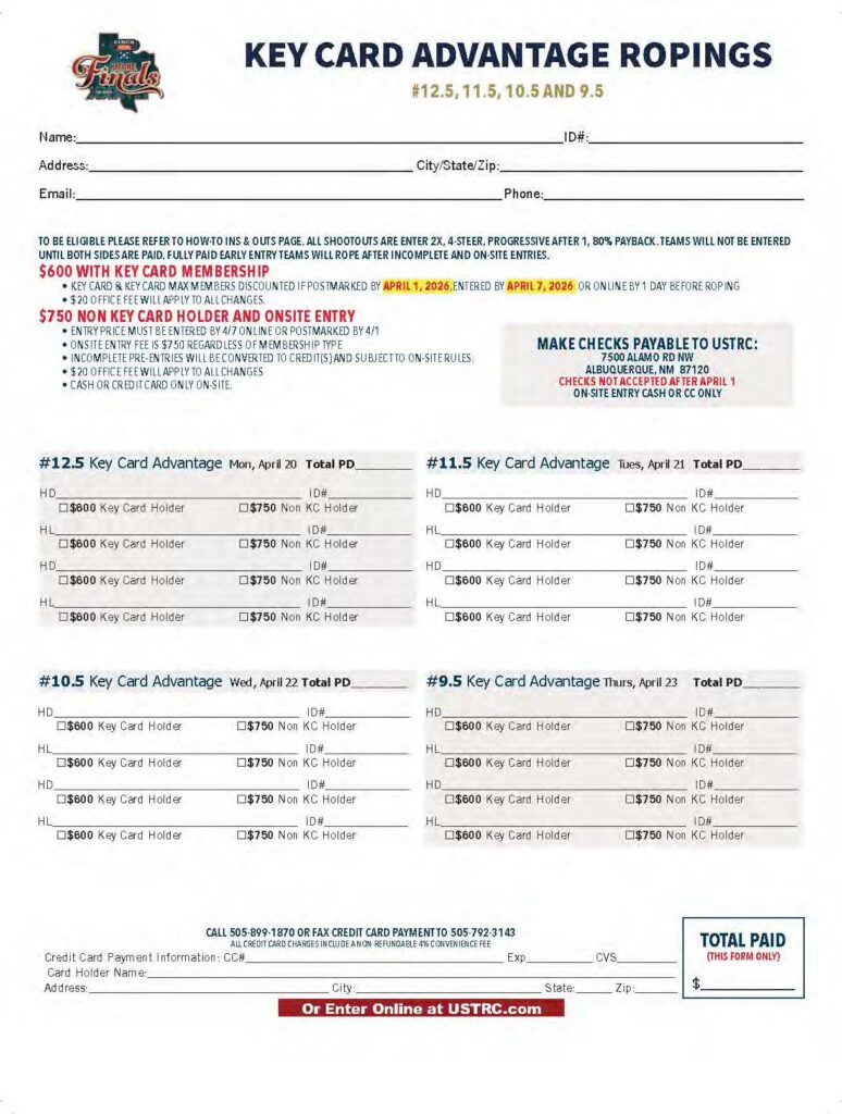 Entry form for USTRC Key Card Advantage team roping ropings on April 20-23, showing fees of $600 for key card holders and $750 for non-members