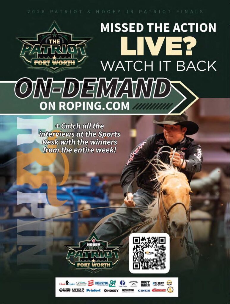 Roper on horseback throws a lasso during the 2026 Patriot & Hooey Jr Patriot Finals; promotional graphic for on-demand viewing on Roping.com