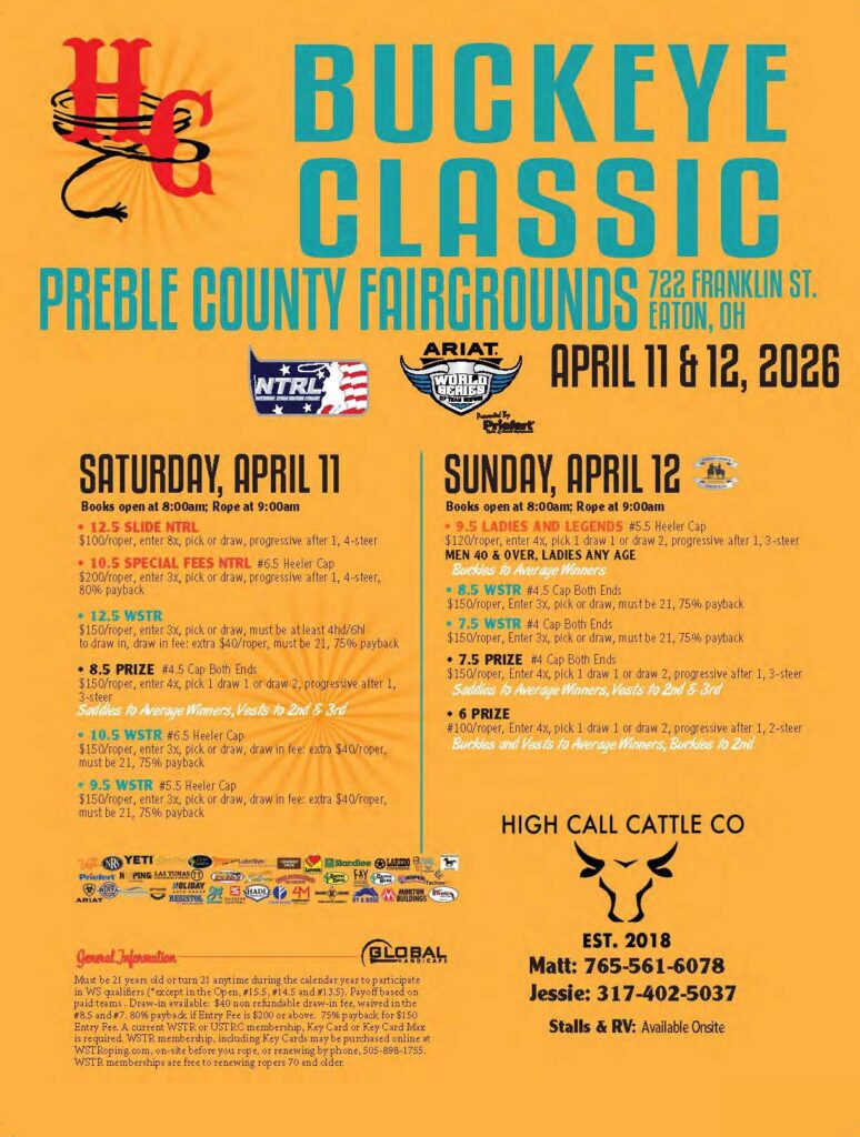 Buckeye Classic rodeo event flyer for April 11-12, 2026 at Preble County Fairgrounds in Eaton, Ohio, featuring NTRL and ARIAT branding with schedule and entry details for team roping and other events