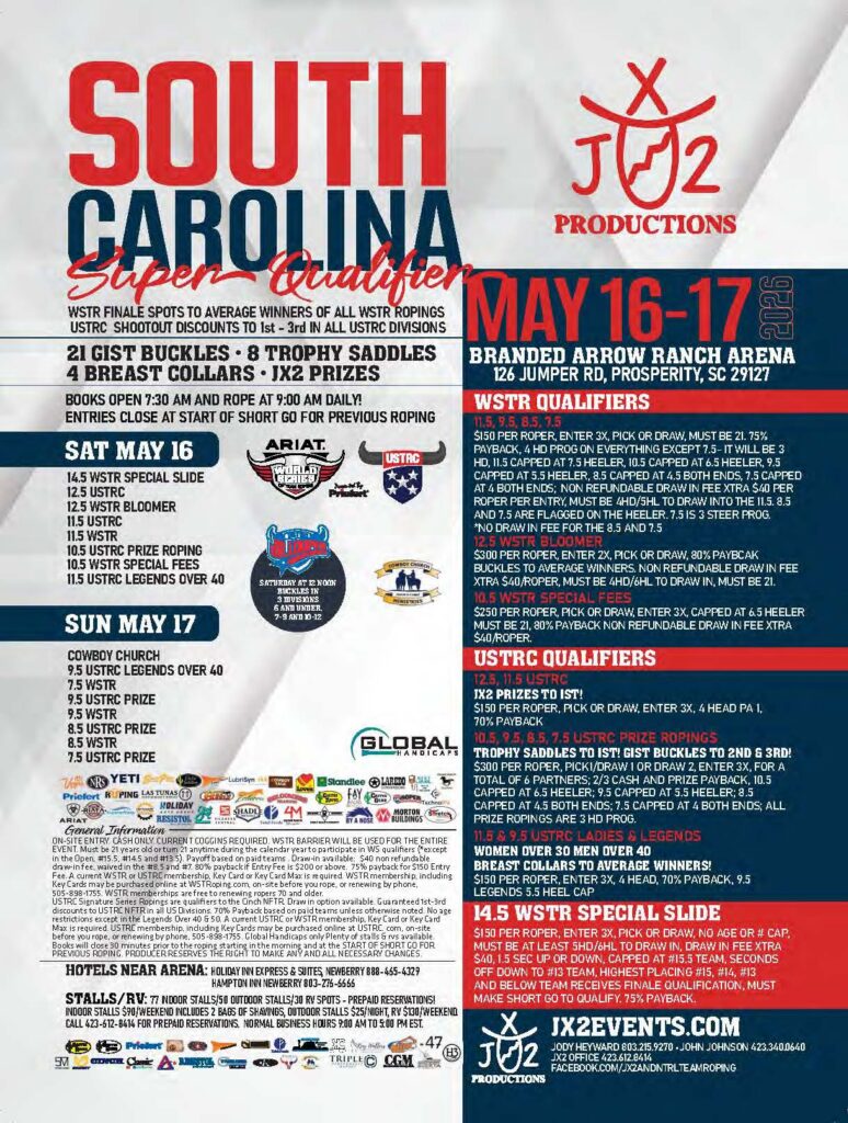 South Carolina Super Qualifier poster for WSTR team roping event May 16-17 at Branded Arrow Ranch Arena in Prosperity, SC, featuring entry fees, prize details, and sponsor logos