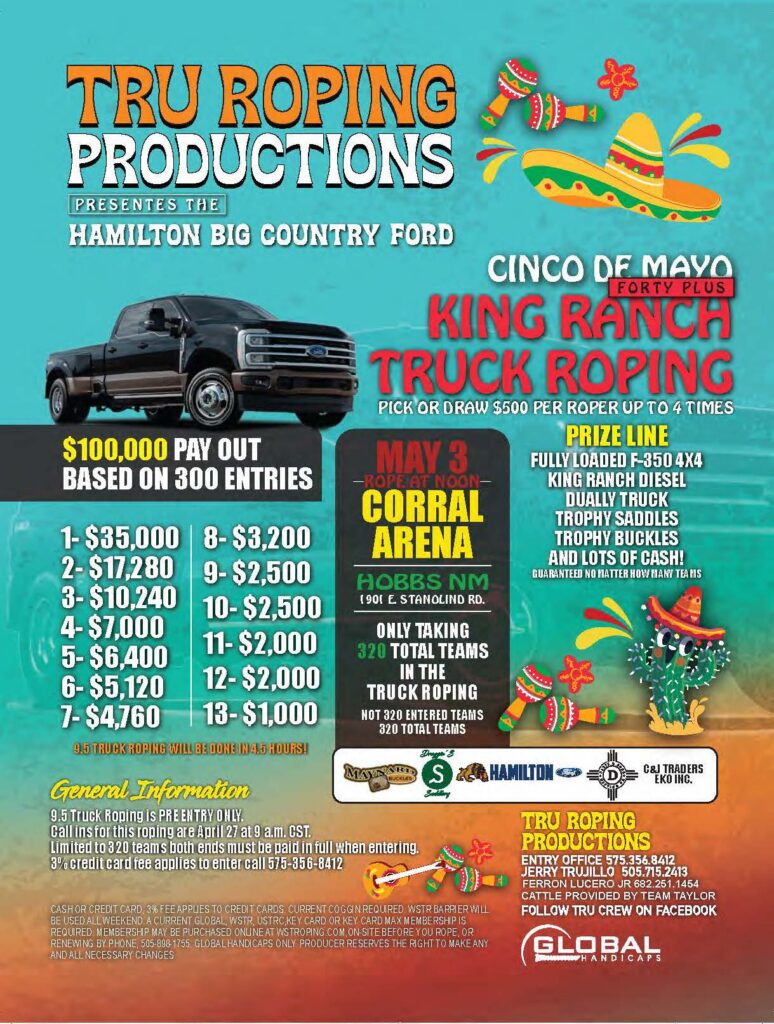 Tru Roping Productions flyer for Cinco de Mayo King Ranch Truck Roping event at Corral Arena in Hobbs, New Mexico on May 3, featuring $100,000 payout and fully loaded F-350 prize truck