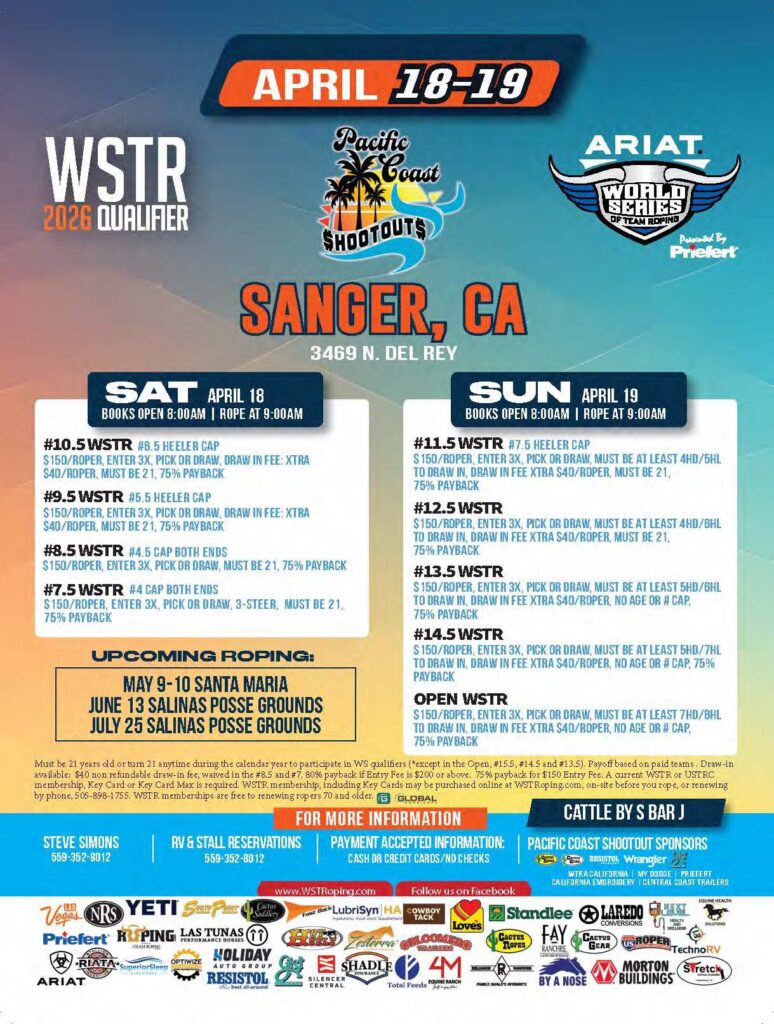 Pacific Coast Shootouts WSTR 2026 Qualifier flyer for April 18-19 in Sanger, California, advertising team roping events with entry fees and event details