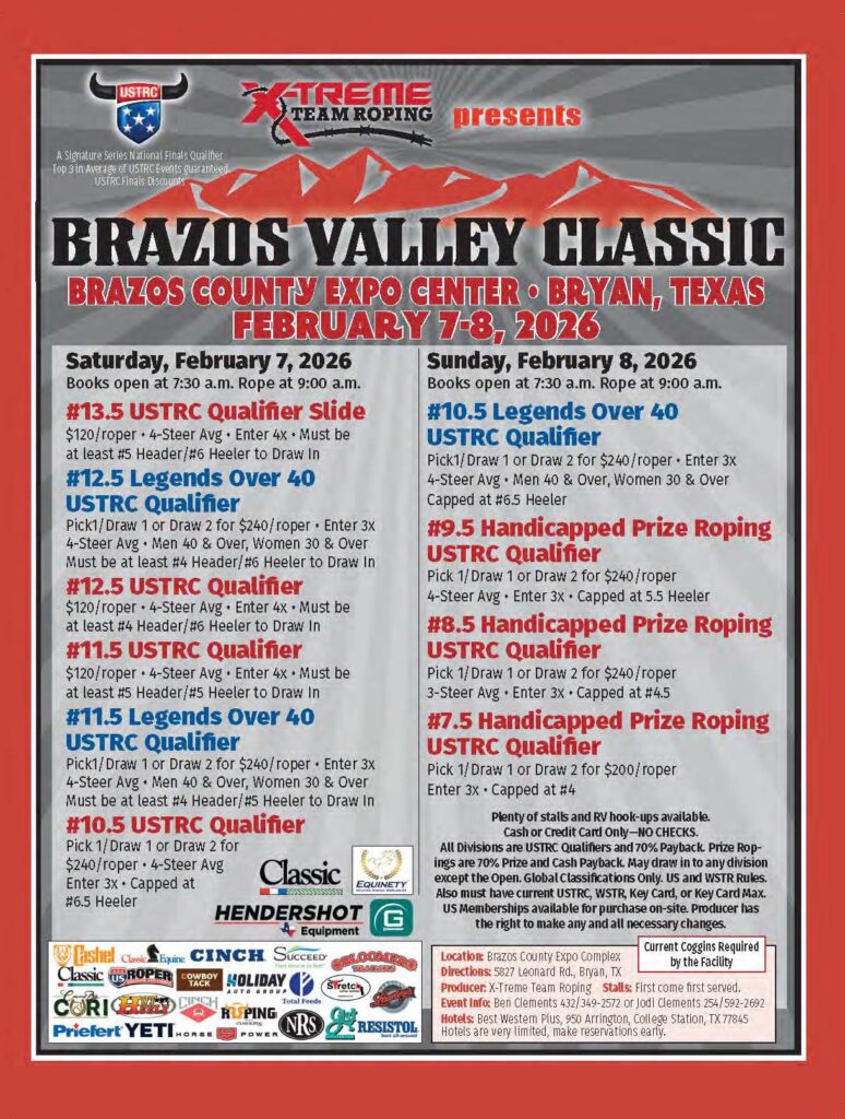Event flyer for the X-Treme Team Roping Brazos Valley Classic USTRC qualifier, February 7-8, 2026, in Bryan, Texas, listing roping divisions and entry fees