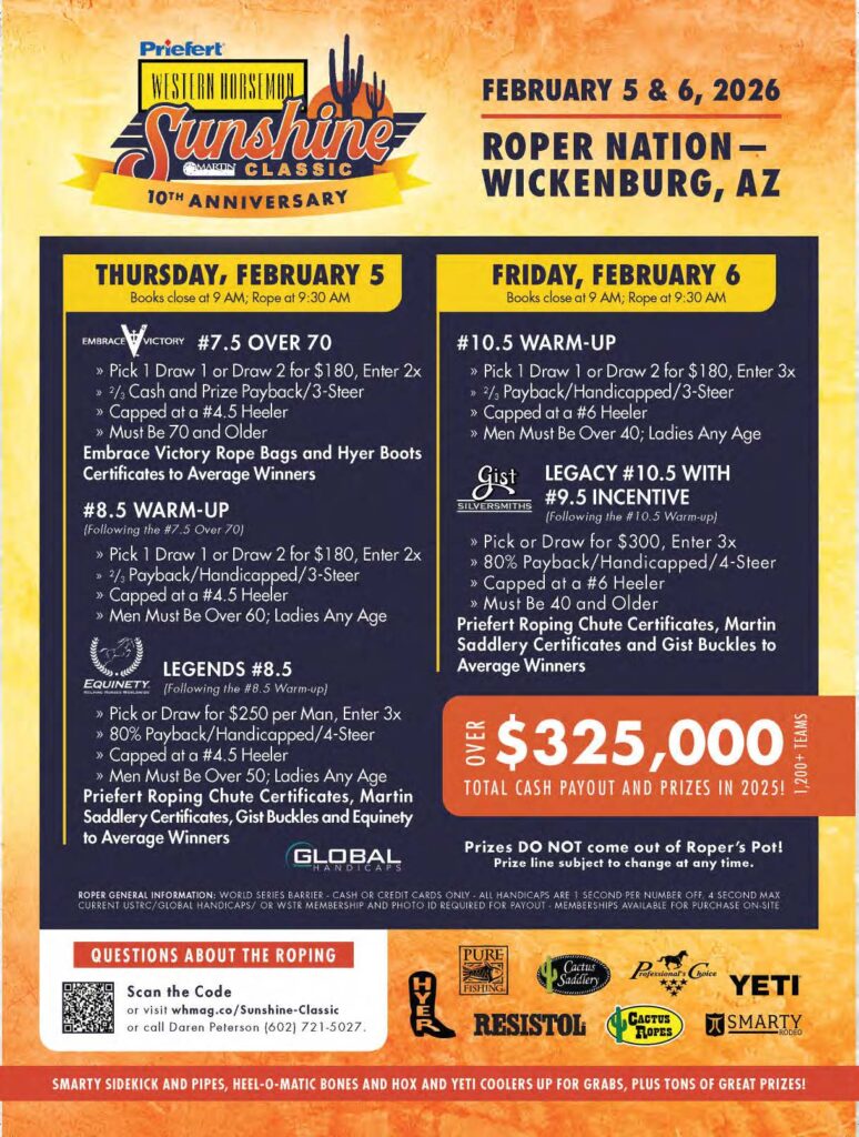 Event flyer for the Priefert Western Horseman Sunshine Classic team roping, February 5–6, 2026 in Wickenburg, Arizona