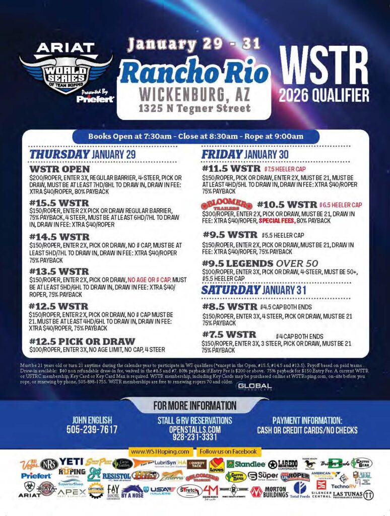 Event flyer for the Ariat World Series of Team Roping WSTR 2026 Qualifier at Rancho Rio in Wickenburg, Arizona, January 29-31, listing daily roping classes, entry fees and contact details