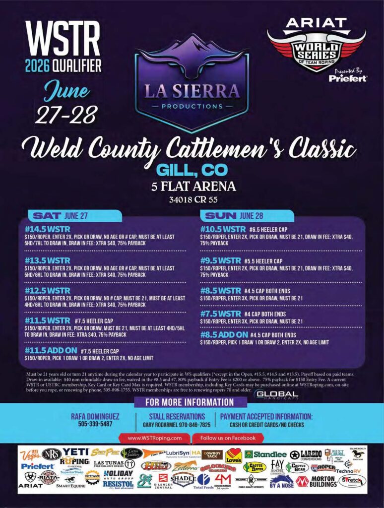 WSTR 2026 Qualifier flyer for Weld County Cattlemen's Classic team roping event June 27-28 in Gill, Colorado