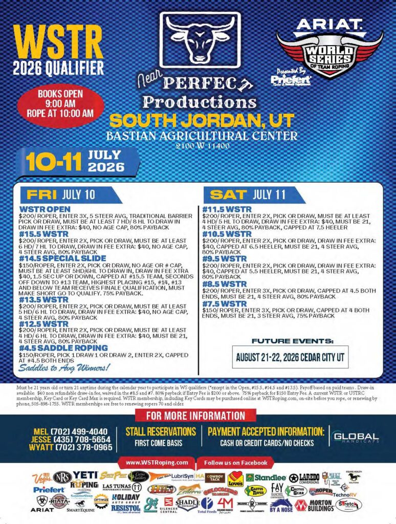 WSTR 2026 Qualifier event flyer for Near Perfect Productions in South Jordan, Utah on July 10-11, featuring team roping, saddle roping, and barrel racing competitions