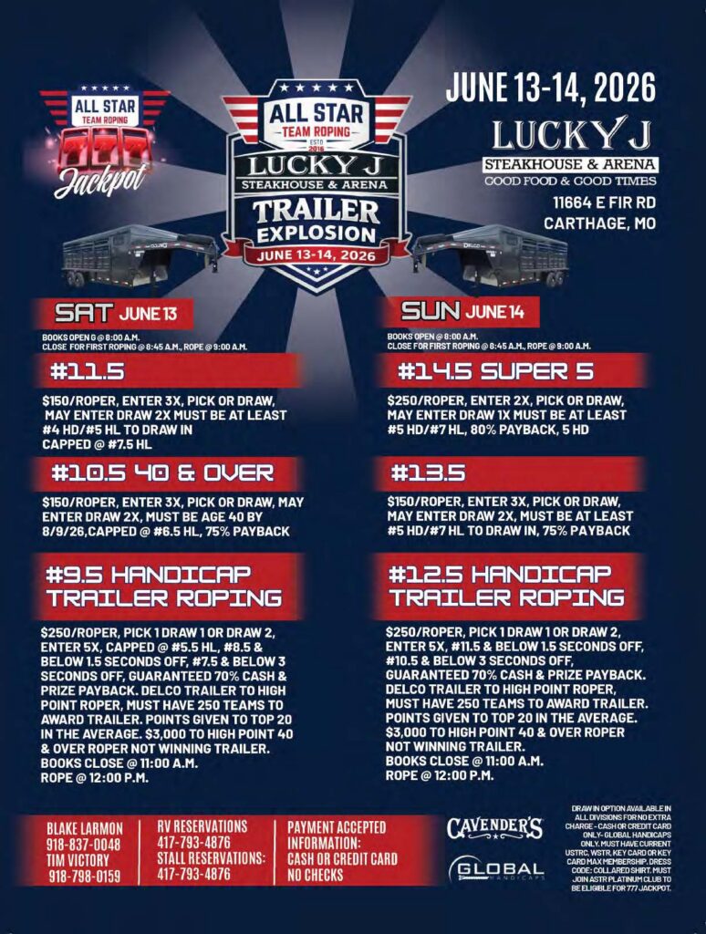 Promotional poster for All Star Team Roping's Trailer Explosion event at Lucky J Steakhouse & Arena in Carthage, Missouri on June 13-14, 2026, listing multiple team roping competitions with entry fees and event details