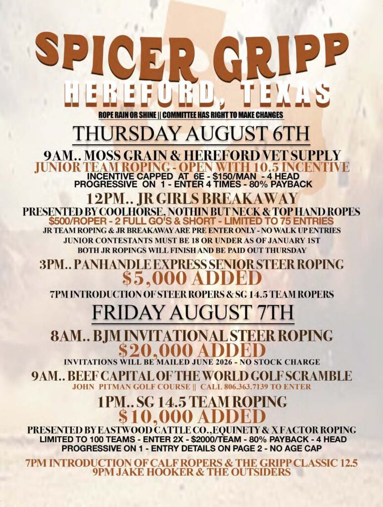 Spicer Gripp rodeo flyer for Hereford, Texas events August 6-7, featuring junior team roping, girls breakaway roping, senior steer roping, and SG 14.5 team roping competitions