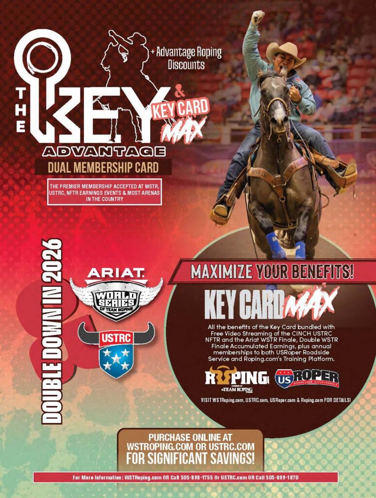 Roper on horseback with fist raised celebrates in arena; promotional flyer for The Key Advantage dual membership card offering discounts at WSTR, USTRC, and NFTR rodeo events