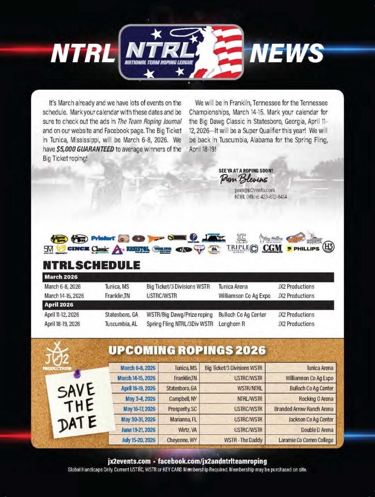 NTRL National Team Roping League news announcement with 2026 schedule for March and April events in Tunica, Franklin, Statesboro, and Tuscumbia, plus upcoming ropings through July