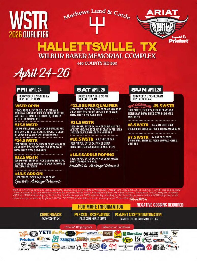 WSTR 2026 Qualifier event flyer for Hallettsville, Texas, April 24-26, featuring team roping, saddle roping, and breakaway roping competitions with entry fees and event details