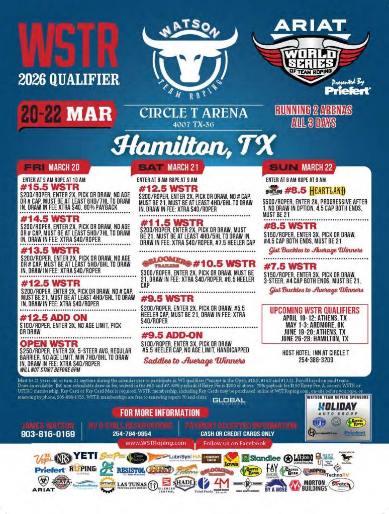 WSTR 2026 Qualifier flyer for Watson Team Roping at Circle T Arena in Hamilton, Texas, March 20-22, featuring multiple roping events and entry fees across three days