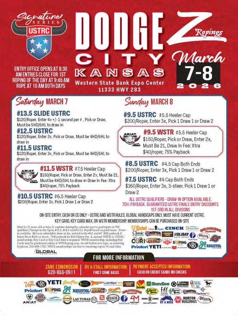 Dodge City Z Ropin' March 7-8, 2026 event poster for USTRC signature series roping at Western State Bank Expo Center in Kansas, listing entry fees and event details