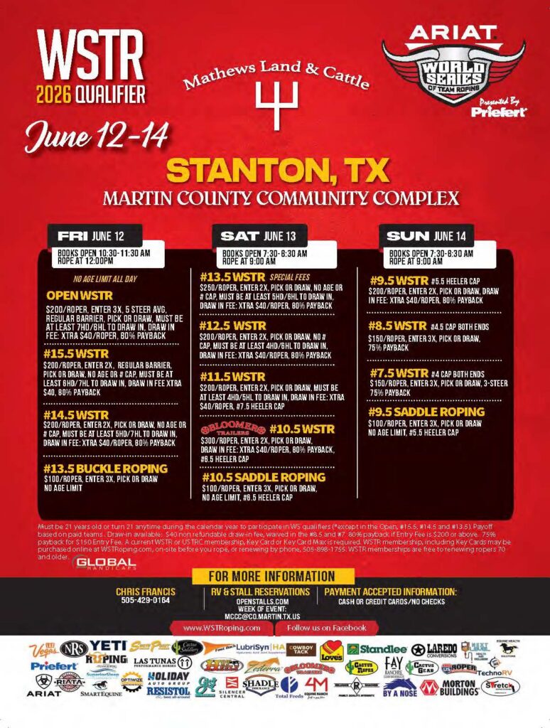 WSTR 2026 Qualifier rodeo flyer for June 12-14 in Stanton, TX, listing events and entry fees for team roping, saddle roping, buckle roping, and barrel racing