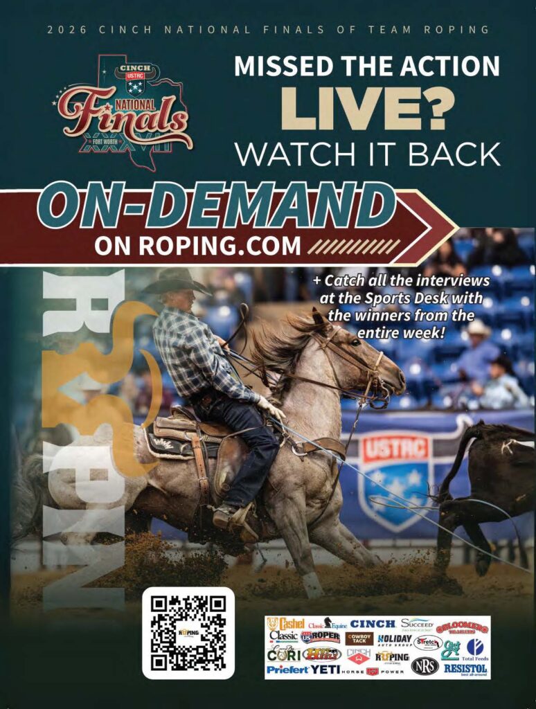 Roper on horseback competing in team roping at the 2026 CINCH National Finals, with promotion to watch on-demand coverage at Roping.com