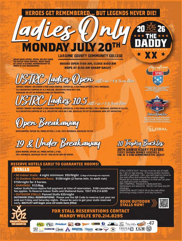 Orange flyer for USTRC Ladies Only roping event Monday July 20th at Laramie County Community College, featuring breakaway and team roping competitions with entry fees and payout information