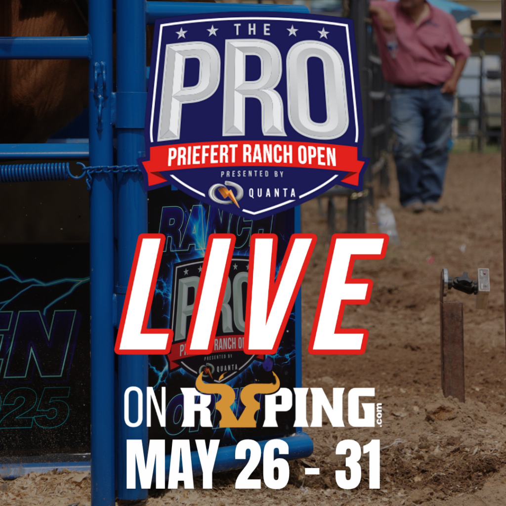 The Pro Prieffert Ranch Open logo advertises live coverage on RushSports from May 26-31, displayed on a blue gate at a rodeo venue